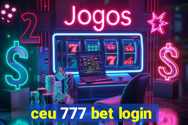 ceu 777 bet login