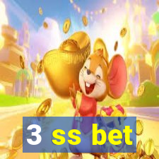 3 ss bet