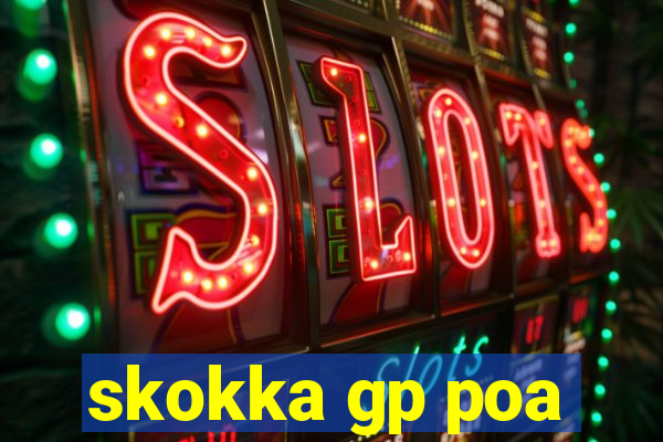 skokka gp poa