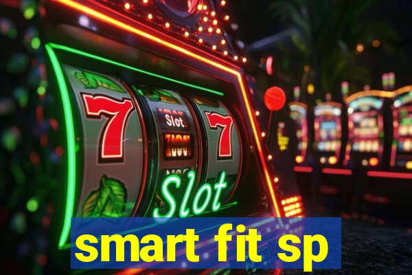 smart fit sp