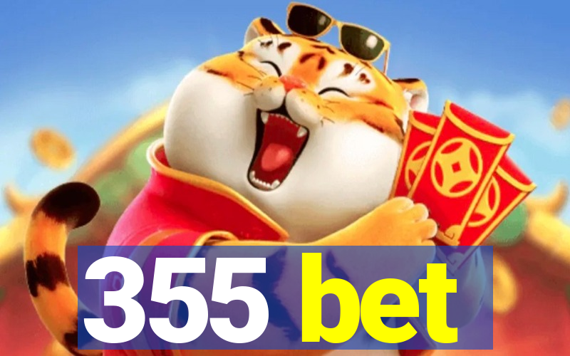 355 bet