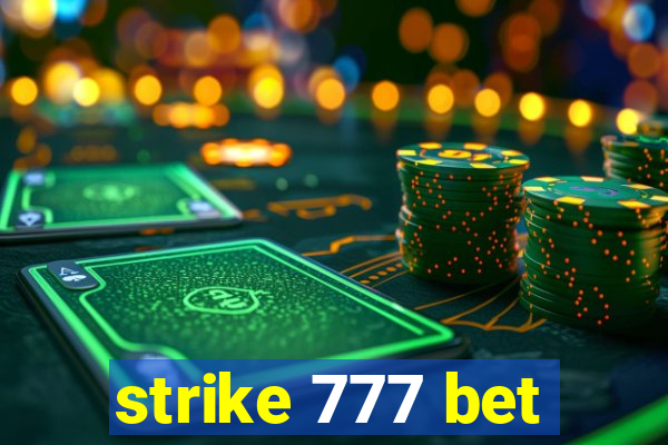 strike 777 bet