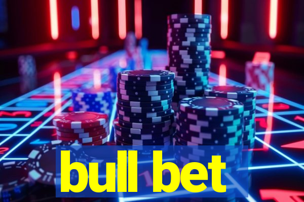 bull bet