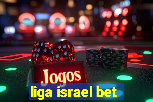 liga israel bet