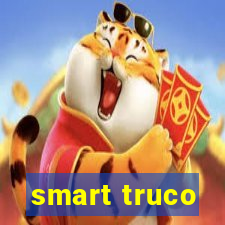 smart truco