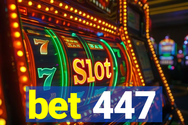 bet 447