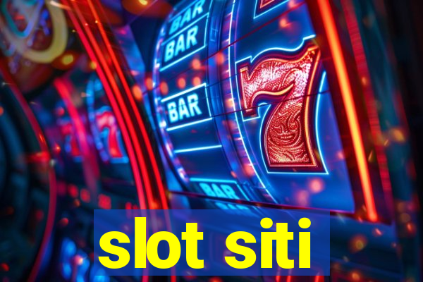 slot siti