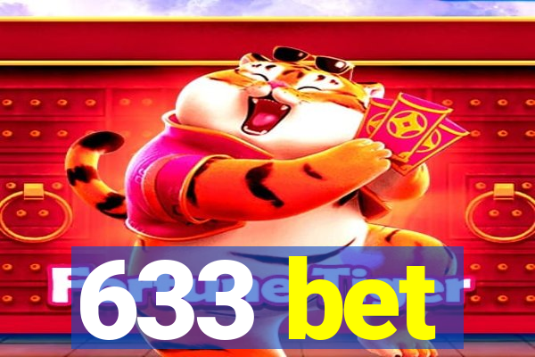 633 bet