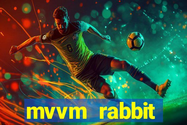 mvvm rabbit download filmes