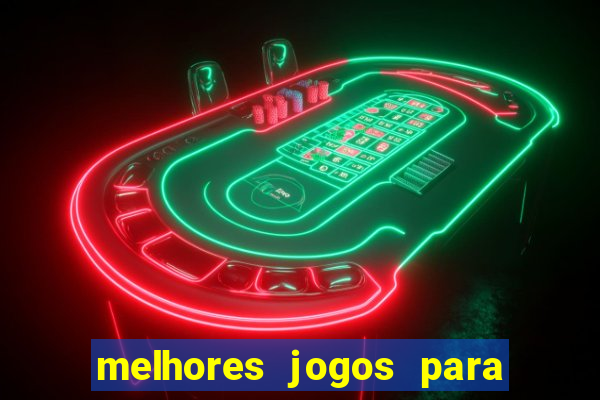 melhores jogos para o tablet