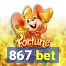 867 bet