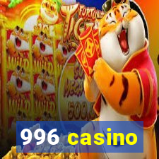 996 casino