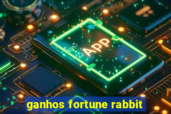 ganhos fortune rabbit