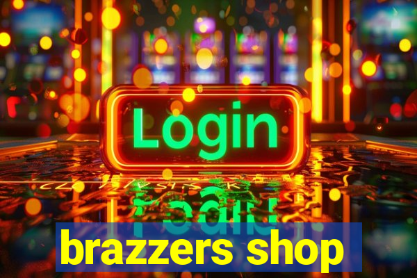 brazzers shop