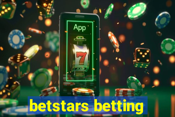 betstars betting