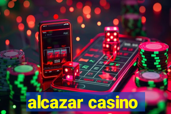 alcazar casino