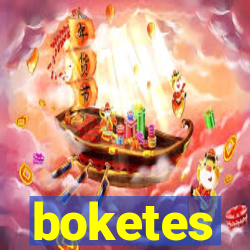 boketes