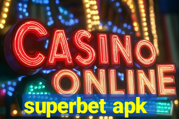 superbet apk