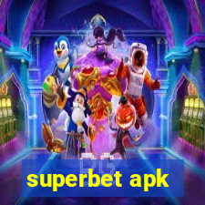 superbet apk