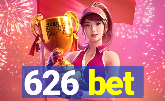 626 bet