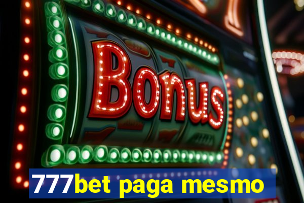 777bet paga mesmo