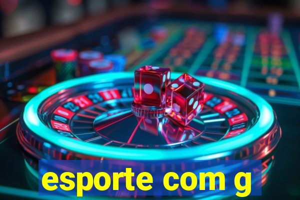 esporte com g