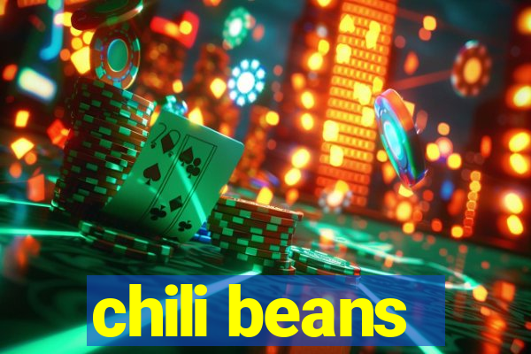 chili beans