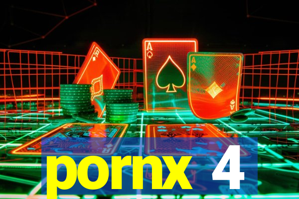 pornx 4