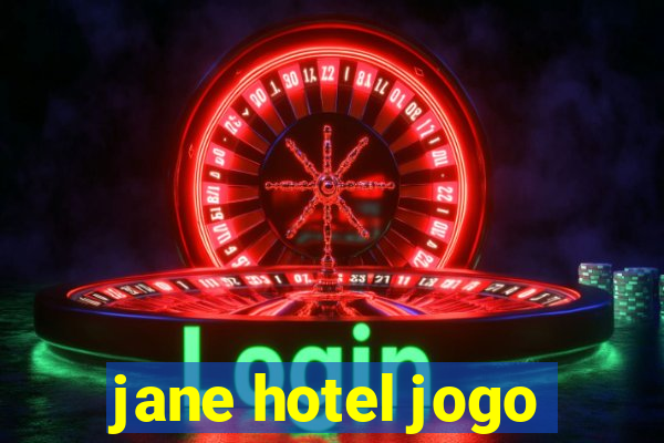 jane hotel jogo