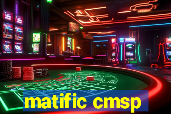 matific cmsp