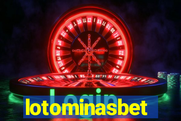 lotominasbet