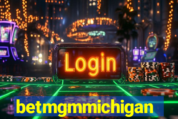 betmgmmichigan