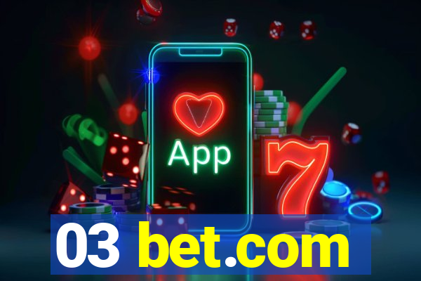 03 bet.com