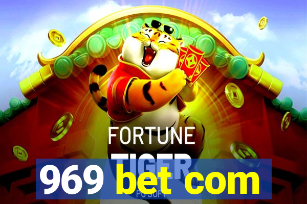 969 bet com