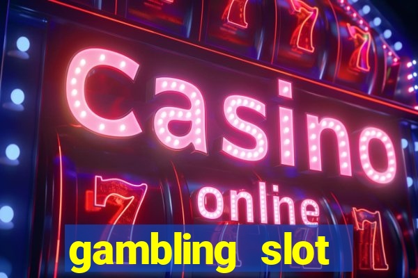 gambling slot machines online