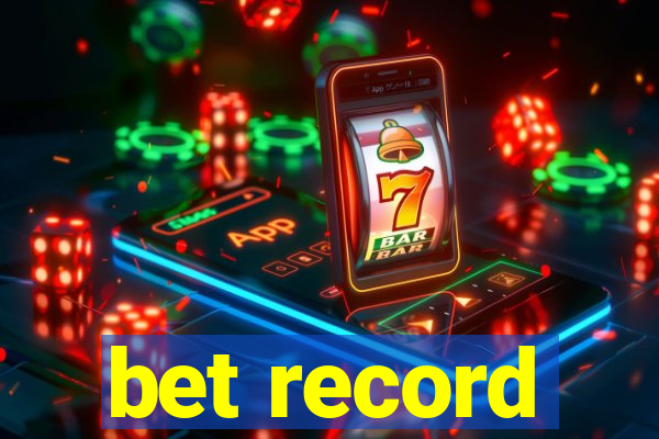 bet record