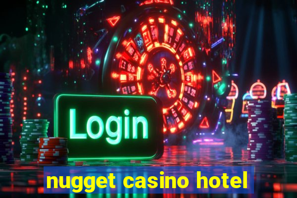 nugget casino hotel