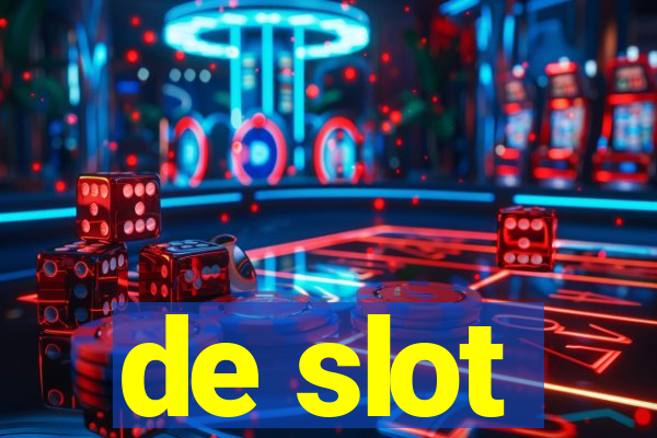 de slot