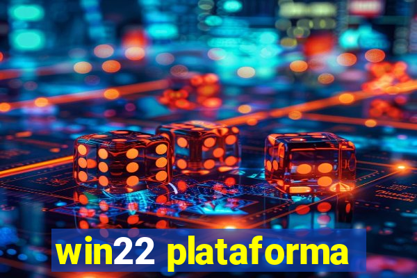 win22 plataforma