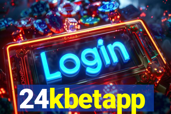 24kbetapp