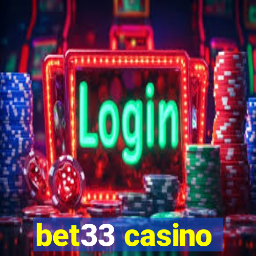 bet33 casino