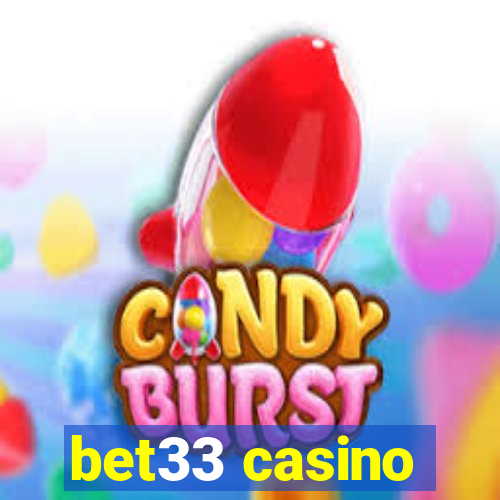 bet33 casino