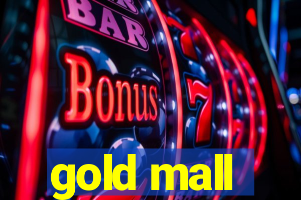 gold mall