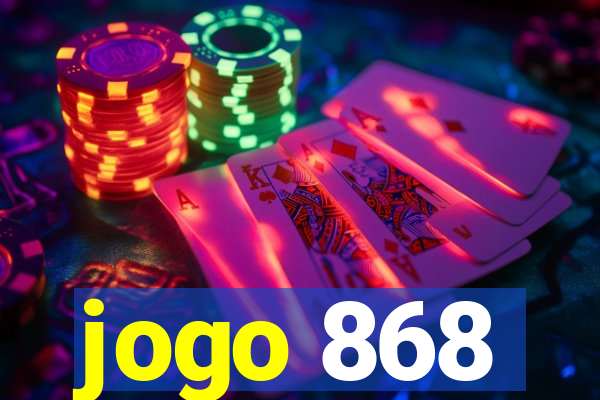 jogo 868