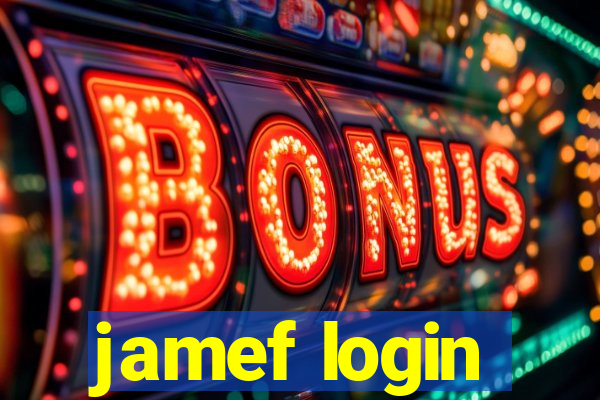 jamef login