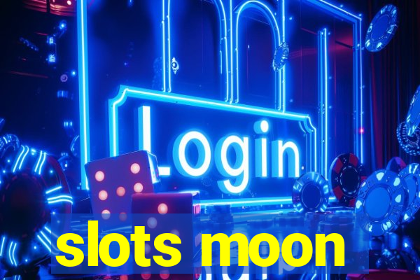 slots moon