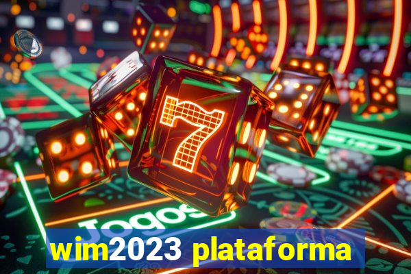 wim2023 plataforma