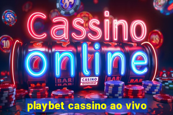 playbet cassino ao vivo