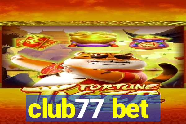 club77 bet