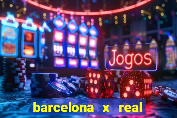 barcelona x real madrid ao vivo futemax